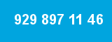 929 897 11 46